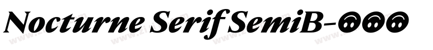 Nocturne Serif SemiB字体转换